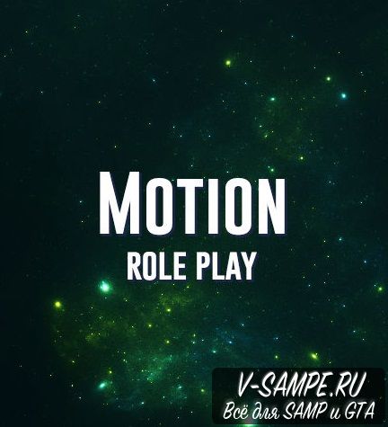 Motion Role Play